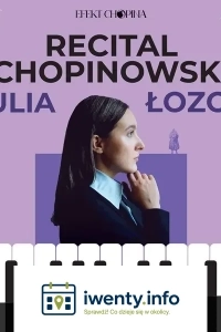 Recital Chopinowski Julii Łozowskiej