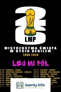 Mistrzostwa Świata w Byciu Debilem Tour