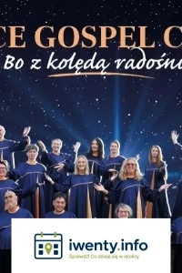 Grace Gospel Choir - bo z kolędą radośniej!
