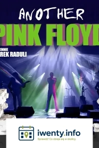 Największe przeboje Pink Floyd na żywo - Koncert Another Pink Floyd i Marek Raduli