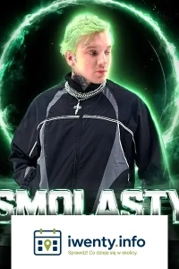 SMOLASTY 07.11 ☆ ENERGY 2000 PRZYTKOWICE [18+]