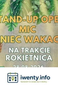 Stand-Up Open Mic - Koniec Wakacji