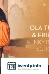 Vertigo Presents: Ola Turoń & Friends - Funky Back To School