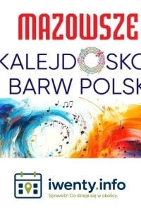 Kalejdoskop Barw Polski