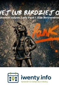 MNIEJ LUB BARDZIEJ OBCY - piosenki zespołu LADY PANK i JANA BORYSEWICZA