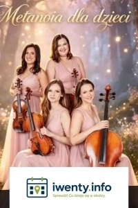Muzyczne Przedszkolaki - koncert czterech smyczków
