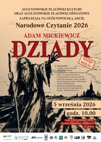 Narodowe Czytanie - "Dziady" Adam Mickiewicza