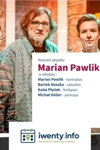 Marian Pawlik Quartet w Piwnicy pod Baranami