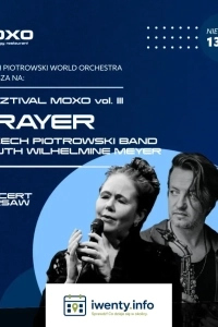 GRZECH PIOTROWSKi band & RUTH WILHELMINE Meyer