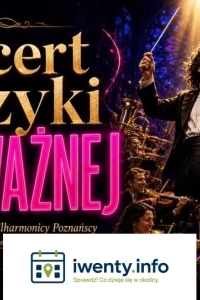 Magiczny Koncert Muzyki niePOWAŻNEJ