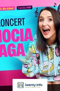 Ciocia Aga (Agnieszka Sadowska) w koncercie Baw się z nami baw