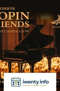 Chopin & Friends Concert Candlelight