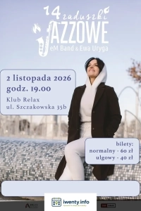 14. Zaduszki jazzowe - eM Band & Ewa Uryga