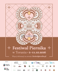 Festiwal Piernika w Toruniu 2-11 października 2026 roku