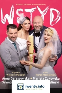 Wstyd - komedia Teściowie w wersji teatralnej
