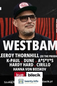 WESTBAM | LEEROY THORNHILL | K-PAUL | DUNE | A*S*Y*S | HARDY HARD | CIRILLO | HANNA VON BEESKOV