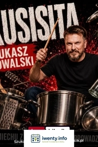 Warszawa | Stand-Up Premiera Programu Perkusista - Łukasz Kowalski | 24.11.2026 r. g.19:00