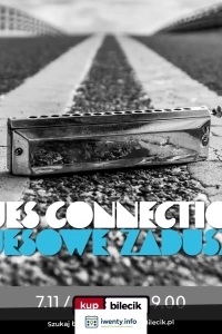 Blues Connections - Zaduszki Bluesowe
