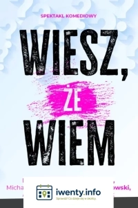 Wiesz, że wiem