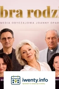 Spektakl teatralny Dobra rodzina