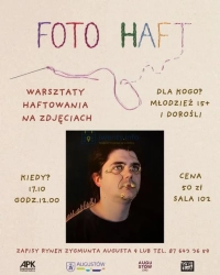 FOTO HAFT - warsztaty dla młodzieży i dorosłych