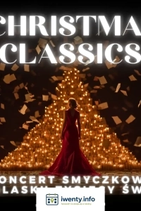 Koncert przy świecach - Christmas Classics