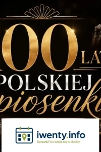 100 lat polskiej piosenki - Rewia