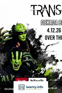TRANSGRESJA|BYDGOSZCZ|DEKADA BEZ/SENNOŚCI+ NIKT