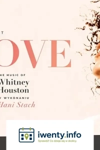 The Greatest Love - The Music of Whitney Houston