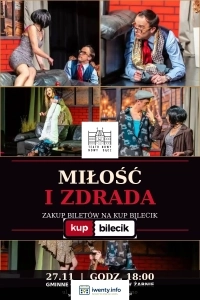 Spektakl Miłość i zdrada