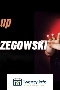 Stand-Up | Kluczbork | Nowak/Niebrzegowski